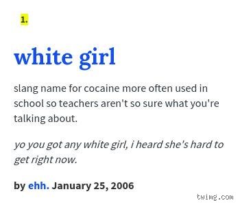 What Does "White Girl" Mean in Drug Slang?