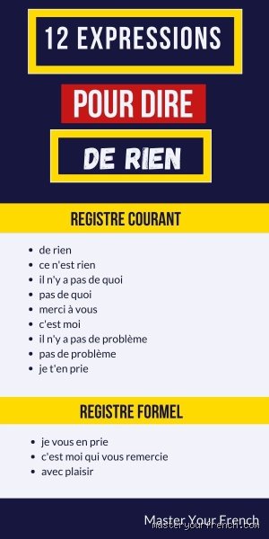 Beyond the Automatic Reflex: How to Replace the French Expression "De Rien" to Elevate Your Daily Conversations