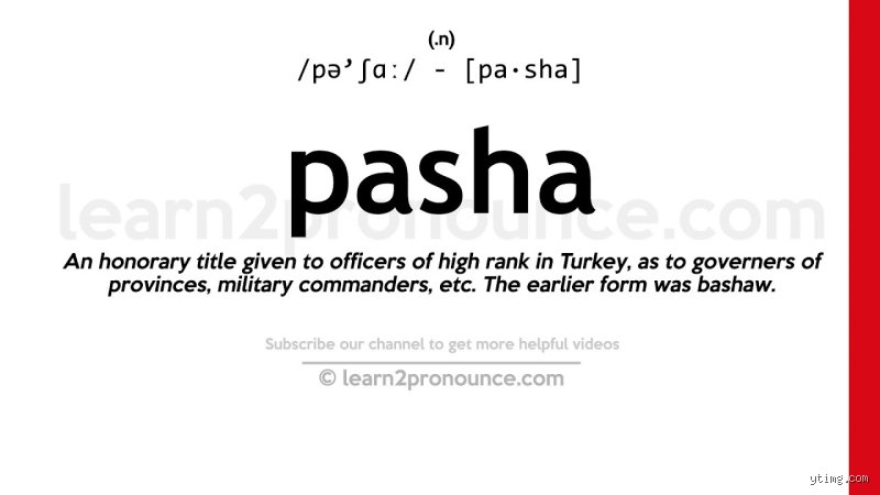 What is the English version of pasha?