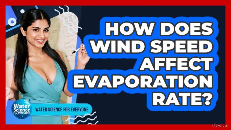 The Invisible Gale: How Shifting Wind Speed Rules Over Fluid Evaporation Rates Globally