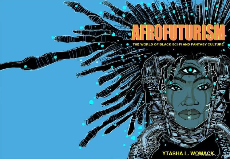 Reclaiming tomorrow: Unpacking the multifaceted message of Afrofuturism (part I)