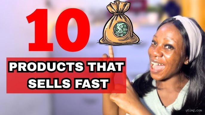 The Ultimate Guide to Market Demand: What Sells Very Fast in Nigeria Right Now