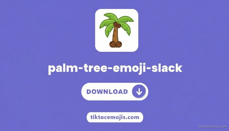 Decoding Workplace Hieroglyphics: What Might a Palm Tree on Slack Indicate Informally?