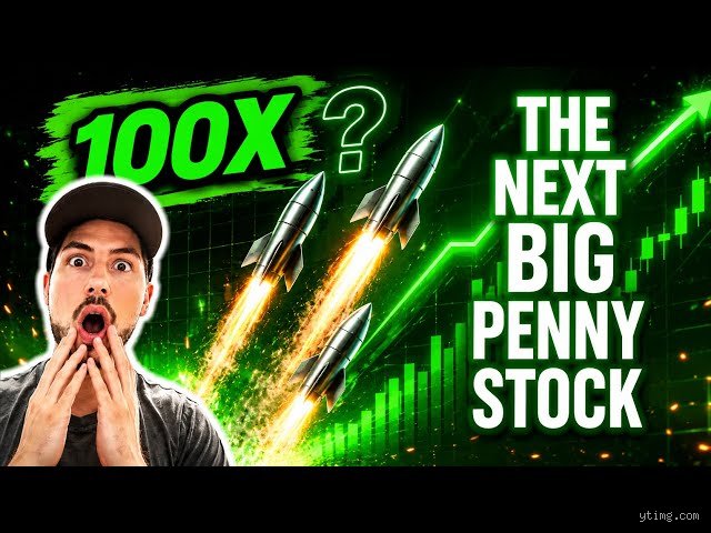 What is the next big penny stock?