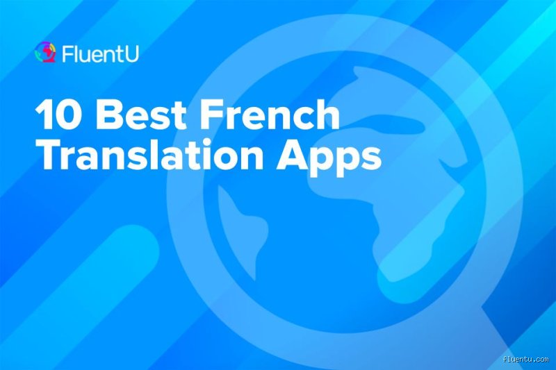 What is the Best Translation App for Paris? The Definitive 2026 Guide for Frictionless Travel