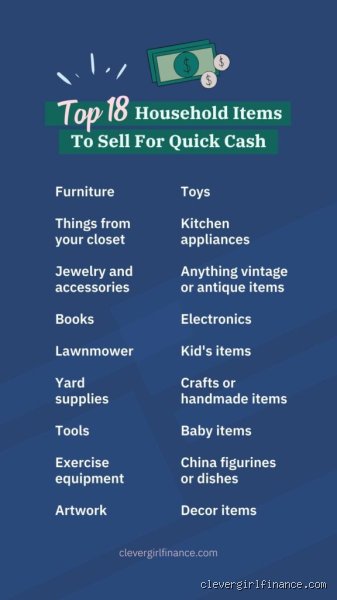Need Cash Today? What Items Can I Sell Quickly From Your Own Home?