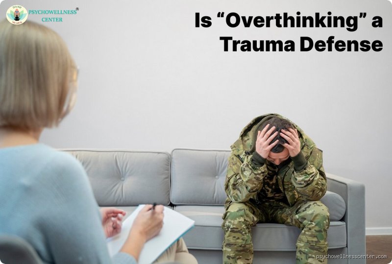 Is Overthinking a Defense Mechanism? The Psychological Trap of Thinking Your Way Out of Feeling
