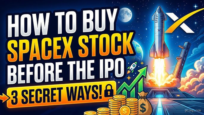 Can I Buy SpaceX Stock? How to Invest in Elon Musk’s Private Aerospace Giant Before the IPO