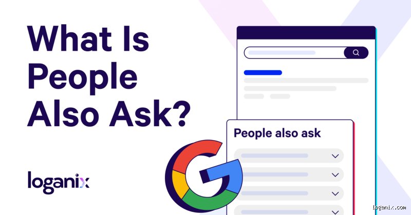 What Are Google's "People Also Ask" Boxes and How Do They Work?