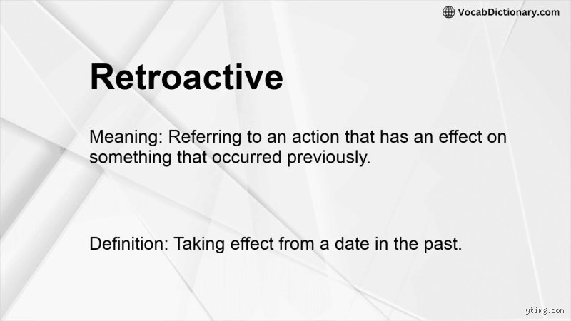 Rewriting the Timeline: What Does It Mean If Something Applies Retroactively and Why It Shatters Legal Predictability