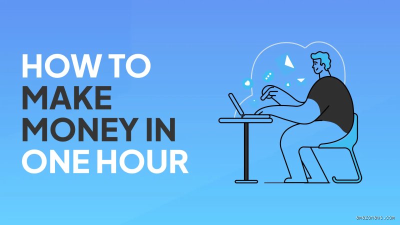 How to Earn Money in One Hour: The Reality of Fast Cash and High-Leverage Modern Hustles