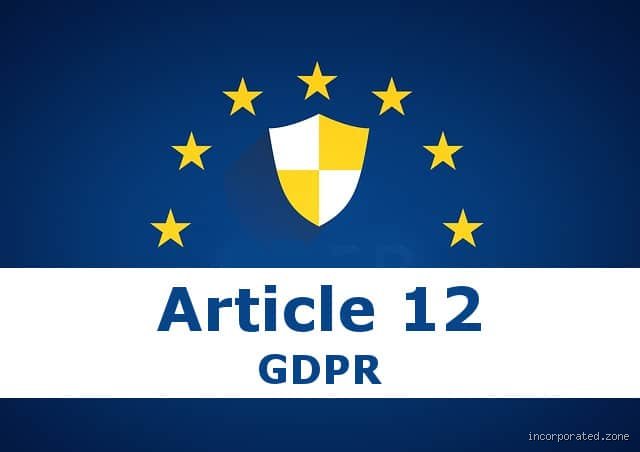 Demystifying Article 12 of the GDPR: The True Engine Behind Your Digital Privacy Rights