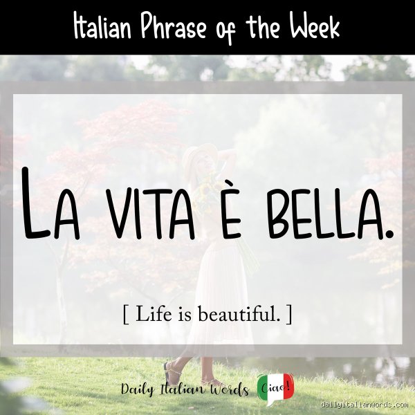 Beyond the Postcard: What Does "Bella la Vita" Mean in Italian and Why We Get It Wrong