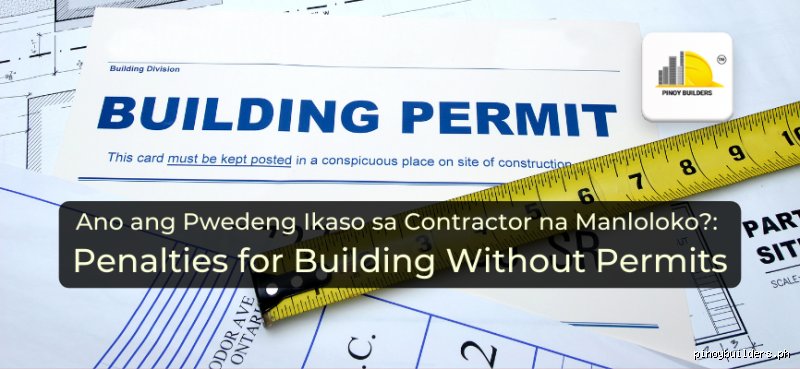 The Hidden Costs of Building Blind: What Happens If You Get Caught Without a Building Permit in the Philippines?