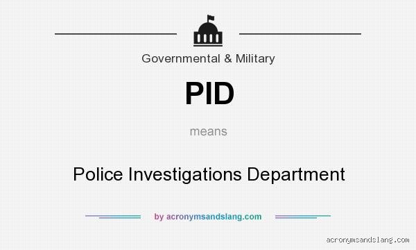 Understanding What Is the Full Form of PID in Government Administration Systems