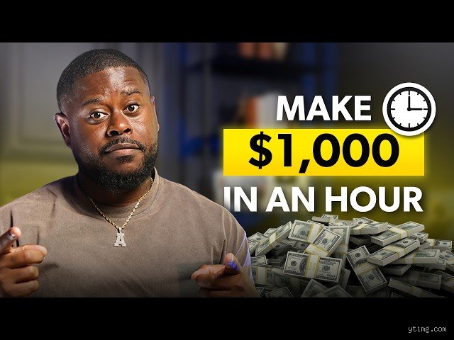 How to make 1000 in 1 hour?