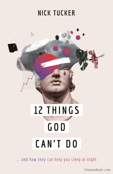 The Theology of Limitations: What Are the 12 Things God Cannot Do According to Scripture?