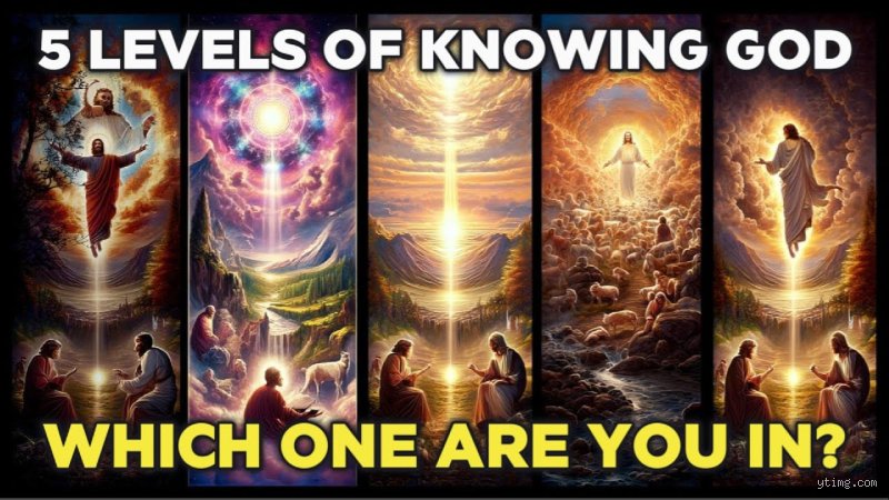 Beyond Blind Faith: Unpacking the 5 Levels of Knowing God in Modern Theology