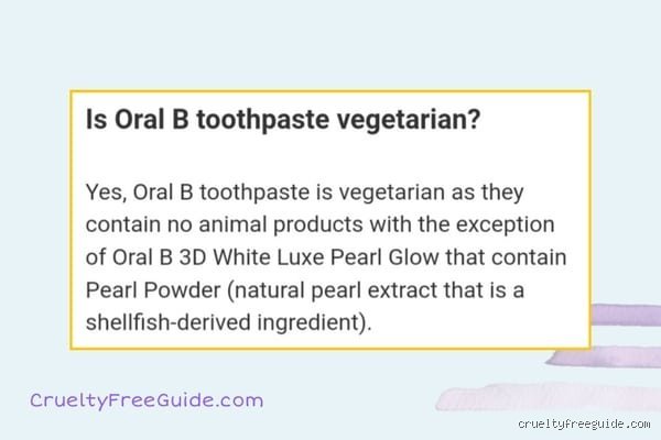 Is Oral B Toothpaste Vegetarian? The Hidden Truth Behind Your Daily Brush