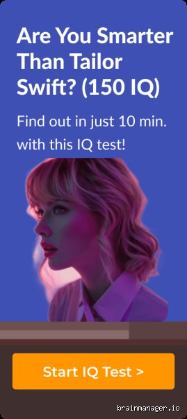 Behind the Metric of Pop Royalty: What Is the Actual IQ of Taylor Swift?