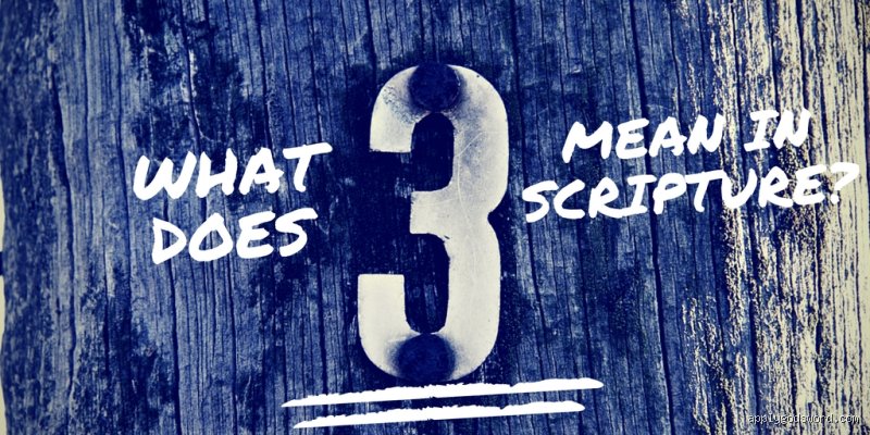 Why Is the Number 3 in the Bible So Much? The Hidden Code of Ancient Scriptural Numerology